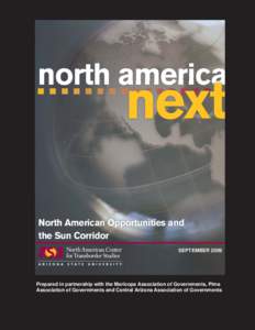 Intermodal Surface Transportation Efficiency Act / Punta Colonet / Megaregions of the United States / Smart growth / Maricopa Association of Governments / CANAMEX Corridor / Roads and freeways in metropolitan Phoenix / Arizona / Geography of the United States / Phoenix metropolitan area