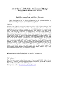 Selectivity on Aid Modality: Determinants of Budget Support from Multilateral Donors by Paul Clist, Alessia Isopi and Oliver Morrissey Paper submitted for the 4th Annual Conference on the Political Economy of