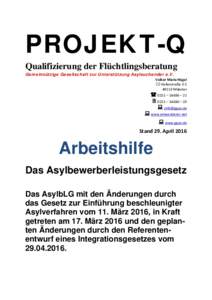 PROJEKT-Q Qualifizierung der Flüchtlingsberatung Gemeinnützige Gesellschaft zur Unterstützung Asylsuchender e.V. Volker Maria Hügel  Hafenstraße 3-5