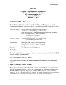 Agenda Item 2. MINUTES California Alternative Energy and Advanced Transportation Financing Authority 915 Capitol Mall, Room 587 Sacramento, California