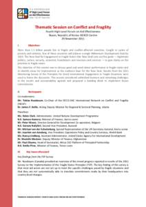 Thematic Session on Conflict and Fragility Fourth High-Level Forum on Aid Effectiveness Busan, Republic of Korea- BEXCO Centre 29 November 2011 I.