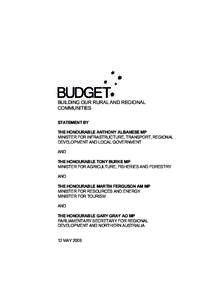 Building Our Rural and Regional Communities - Ministerial Statment Budget[removed]