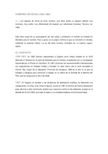 HOMBRES BÓVEDAS) “(…) una especie de forma de torso humano, que tiene pulido un espacio delante muy luminoso, muy pulido, muy diferenciado del espacio con referencias humanas.” Serrano, caEsta 