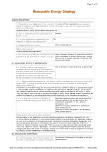 Page 1 of 5  Renewable Energy Strategy IDENTIFICATION 1. Please enter your name and, where relevant, the name of the organisation you represent. Please include also an e-mail address for contact purposes for use only if 