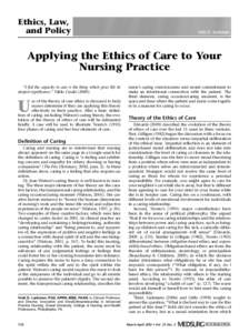 Ethics, Law, and Policy Vicki D. Lachman  Applying the Ethics of Care to Your