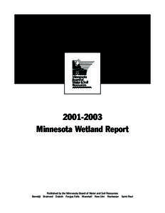 [removed]Minnesota Wetland Report Bemidji  Published by the Minnesota Board of Water and Soil Resources
