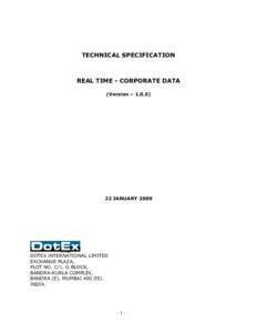 TECHNICAL SPECIFICATION  REAL TIME - CORPORATE DATA (Version – [removed]JANUARY 2009