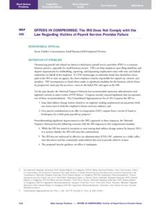 Tax return / Offer in compromise / Public economics / Payroll tax / Government / Economic policy / IRS Return Preparer Initiative / Income tax in the United States / Internal Revenue Service / Taxation in the United States / Office of the Taxpayer Advocate