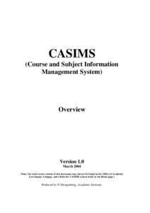 CASIMS (Course and Subject Information Management System) Overview