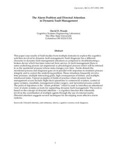 Ergonomics, 38(11), , 1995  The Alarm Problem and Directed Attention in Dynamic Fault Management  David D. Woods