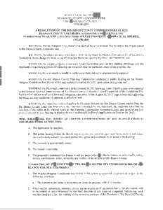 RESOLUTION NO[removed]S I BOARD OF COUNTY COMMISSIONERS OF RIO BLANCO COUNTY, COLORADO A RESOLUTION OF THE BOARD OF COUNTY COMMISSIONERS OF RIO BLANCO COUNTY, COLORADO, APPROVING CONDITIONAL USE