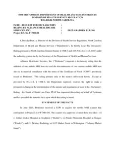 NC DHSR: Declaratory Ruling for Alliance Healthcare Services, Inc.