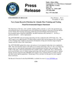 Press Release Public Affairs Office Commander, U.S. Fleet Forces Command 1562 Mitscher Avenue,