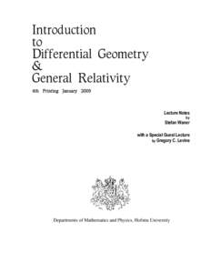Introduction to Differential Geometry & General Relativity 4th Printing January 2005