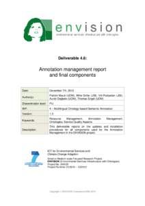 Deliverable 4.6:  Annotation management report and final components Date: