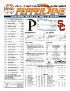 MEN’S BASKETBALL GAME NOTES  WAVES CONTINUE STRETCH OF ROAD GAMES AT USC ON SUNDAY PEPPERDINE AT USCSCHEDULE/RESULTS
