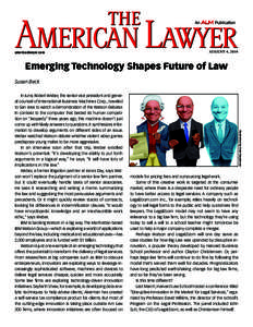 americanlawyer.com  august 4, 2014 Emerging Technology Shapes Future of Law Susan Beck