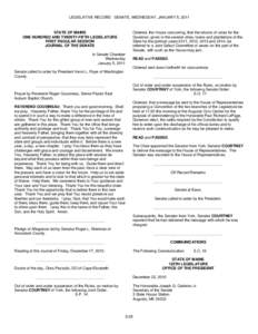 LEGISLATIVE RECORD - SENATE, WEDNESDAY, JANUARY 5, 2011  STATE OF MAINE ONE HUNDRED AND TWENTY-FIFTH LEGISLATURE FIRST REGULAR SESSION JOURNAL OF THE SENATE
