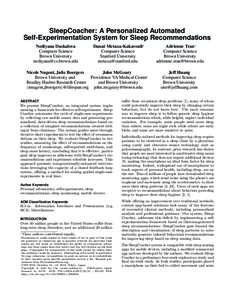 SleepCoacher: A Personalized Automated Self-Experimentation System for Sleep Recommendations Nediyana Daskalova Computer Science Brown University 