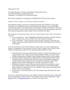 September 29, 2014 To: Student Members of Cluster on Population Change and Lifecourse From: Roderic Beaujot and Zenaida Ravanera Attachment: 19-20 March 2015 Conference Program RE: Special competition for attending the 1