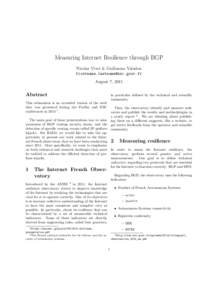 Measuring Internet Resilience through BGP Nicolas Vivet & Guillaume Valadon  August 7, 2015  Abstract