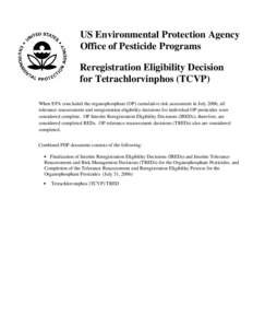 US EPA - Pesticides - Reregistration Eligibility Decision for Tetrachlorvinphos (TCVP)