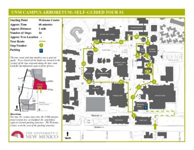 UNM CAMPUS ARBORETUM: SELF-GUIDED TOUR #1 Starting Point Welcome Center Approx Time 60 minutes Approx Distance