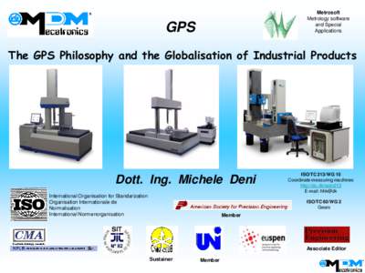 Quality / International Organization for Standardization / GPS / Global Positioning System / Metrology / Specification / Technology / Technical drawing / Geometric dimensioning and tolerancing
