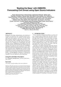 ‘Beating the News’ with EMBERS: Forecasting Civil Unrest using Open Source Indicators Naren Ramakrishnan∗, Patrick Butler∗, Sathappan Muthiah∗, Nathan Self∗, Rupinder Khandpur∗, Parang Saraf∗, Wei Wang∗