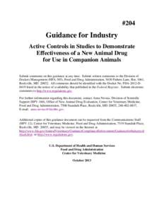 Guidance for Industry #204 Active Controls in Studies to Demonstrate Effectiveness of a New Animal Drug for Use in Companion Animals