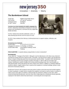 The Bordentown School Target Age: Time Period: Featured County: NJ 350th Theme: