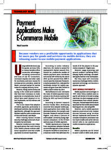 T ECHN O LOGY NE W S  Payment Applications Make E-Commerce Mobile Neal Leavitt