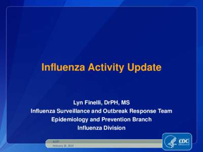 Influenza Activity Update