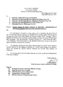 No. P[removed]l/2008-IOC Government of India Ministry of Petroleum and Natural Gas Shastri Bhawan, New Delhi Dated; 1~ February, 2009. To,