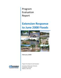 Program Evaluation Report Extension Response to June 2008 Floods