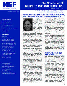 The Newsletter of Nurses Educational Funds, Inc. Thelma M. Schorr, Editor