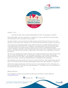 October 15, 2014  Princess Cruises’ Ruby Princess Celebrated as 1000 th Cruise Ship to V isit Port SAINT JOHN (GNB) – Last year marked the 25th anniversary of cruise in Saint John, this year Port Saint John welcomes 