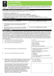 Criminal ABWOR – Data capture form Revised March[removed]This is not a mandate form. There are no declarations and you do not need to sign it or keep a copy. It has been produced so that