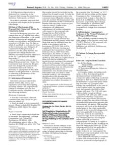 [removed]Federal Register / Vol. 79, No[removed]Friday, October 31, [removed]Notices C. Self-Regulatory Organization’s Statement on Comments on the Proposed Rule Change Received From