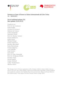 Germany as Guest of Honour at Salone Internazionale del Libro Torino List of confirmed authorslast updated: Friedrich Ani Prof. Dr. Jan Assmann