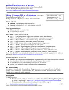 actionbioscience.org lesson To accompany the peer-reviewed article by Jeffrey Chanton, Ph.D.: “Global Warming & Rising Oceans” (Oct[removed]http://www.actionbioscience.org/environment/chanton.html  Global Warming: Lif