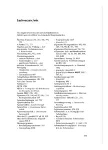 Sachverzeichnis  Die Angaben beziehen sich auf die Randnummern. Halbfett gesetzte Ziffern bezeichnen die Hauptfundstellen. Åkerberg Fransson 251, 253, 766, 771, 773