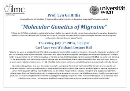 Migraine / Channelopathies / Familial hemiplegic migraine / Neurological disorders / Genetics / Genetics of migraine headaches / Migraine-associated vertigo