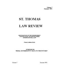 Volume 7 Summer 1995 ST. THOMAS LAW REVIEW RESTORATION OF THE INDEPENDENT