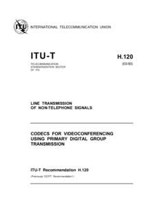 INTERNATIONAL TELECOMMUNICATION UNION  )45
4 TELECOMMUNICATION STANDARDIZATION SECTOR OF ITU