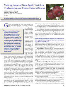 Making Sense of New Apple Varieties, Trademarks and Clubs: Current Status S.K. Brown and K. E. Maloney