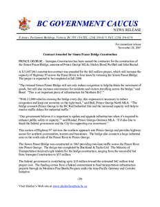 BC GOVERNMENT CAUCUS News Release: Contract Awarded for Simon Fraser Bridge Construction, November 28, 2007