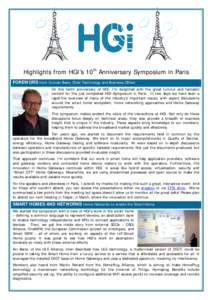 Highlights from HGI’s 10th Anniversary Symposium in Paris FOREWORD from Duncan Bees, Chief Technology and Business Officer On this tenth anniversary of HGI, I’m delighted with the great turnout and fantastic content 