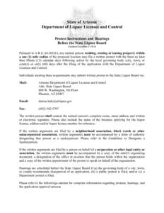 State of Arizona Department of Liquor Licenses and Control Protest Instructions and Hearings Before the State Liquor Board (Updated December 4, 2014)