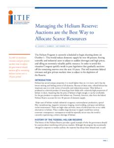 Managing the Helium Reserve: Auctions are the Best Way to Allocate Scarce Resources